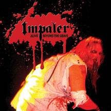 Impaler (USA) : Alive Beyond the Grave